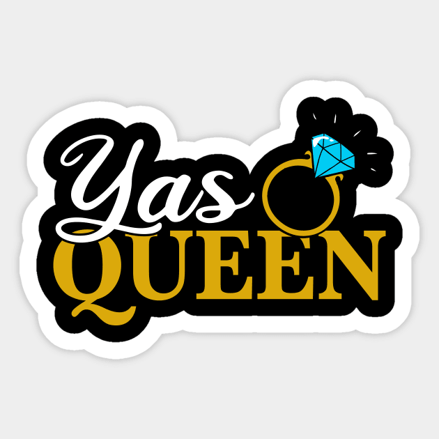 Yas Queen - Bachelorette Party - Wedding Bride Gift Sticker by biNutz